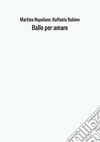 Ballo per amare libro