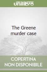 The Greene murder case libro