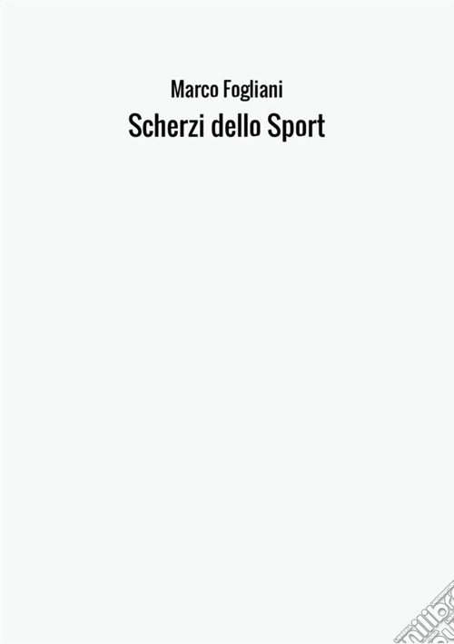 Scherzi dello sport