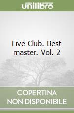 Five Club. Best master. Vol. 2 libro