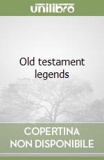 Old testament legends