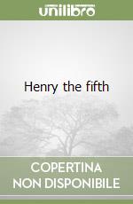 Henry the fifth libro