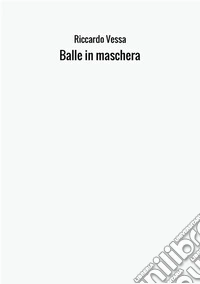 Balle in maschera libro