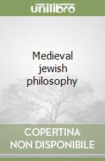 Medieval jewish philosophy libro