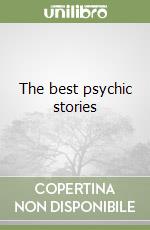 The best psychic stories