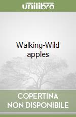 Walking-Wild apples libro