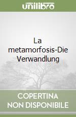 La metamorfosis-Die Verwandlung libro