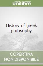 History of greek philosophy libro