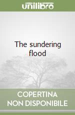 The sundering flood libro