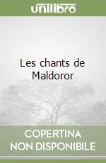 Les chants de Maldoror libro