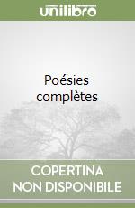 Poésies complètes libro