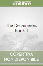 The Decameron. Book I libro