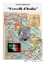 Cervelli d'Italia libro