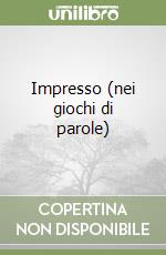 Impresso (nei giochi di parole) libro