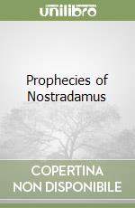 Prophecies of Nostradamus libro