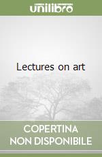 Lectures on art