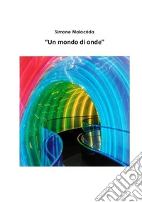 Un mondo di onde
