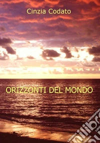 Orizzonti del mondo