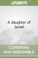 A daughter of Israel libro