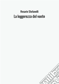 La leggerezza del vuoto libro
