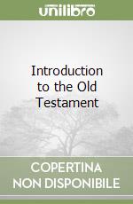 Introduction to the Old Testament libro