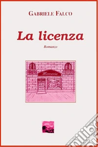 La licenza
