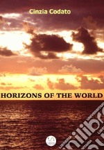 Horizons of the world