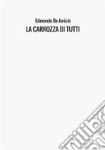 La carrozza di tutti libro