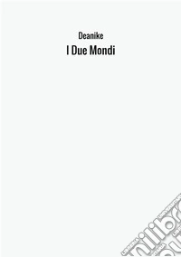 I due mondi libro
