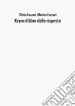 Kryon il libro delle risposte