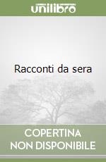 Racconti da sera libro