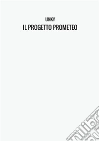 Il progetto Prometeo