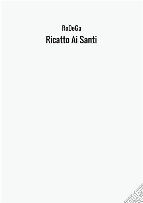 Ricatto ai santi