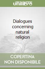 Dialogues concerning natural religion libro