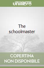 The schoolmaster libro