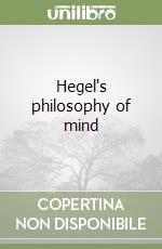 Hegel's philosophy of mind libro