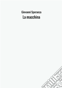 La macchina