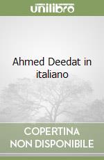 Ahmed Deedat in italiano