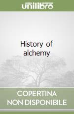 History of alchemy libro