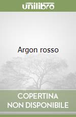 Argon rosso libro