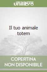 Il tuo animale totem