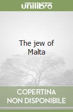 The jew of Malta libro