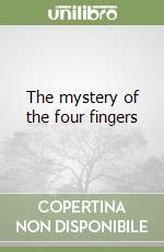 The mystery of the four fingers libro