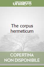 The corpus hermeticum libro