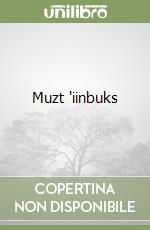 Muzt 'iinbuks libro