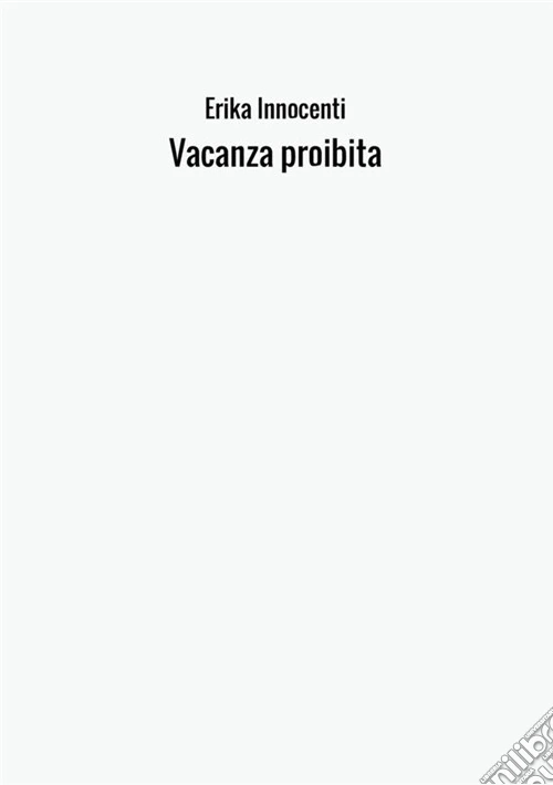 Vacanza proibita