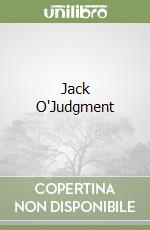 Jack O'Judgment