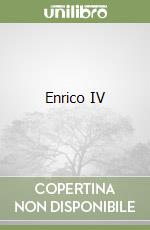 Enrico IV libro