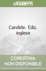 Candide. Ediz. inglese libro