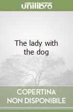 The lady with the dog libro